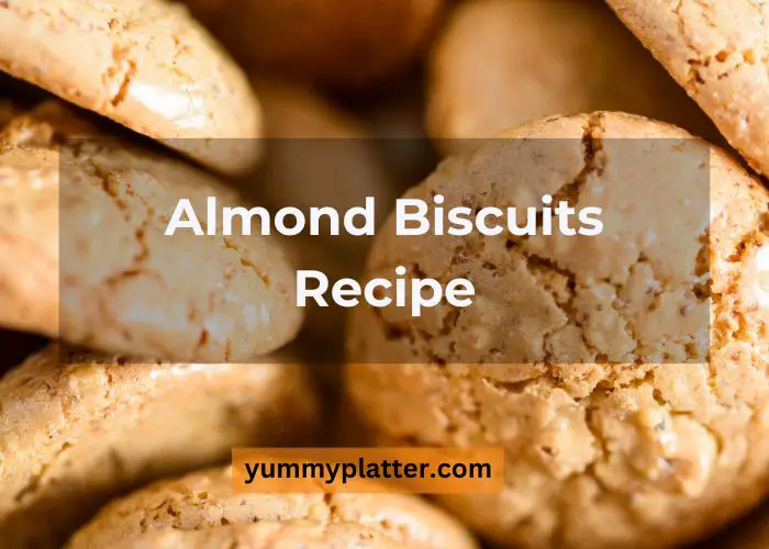 Almond Biscuits Recipe
