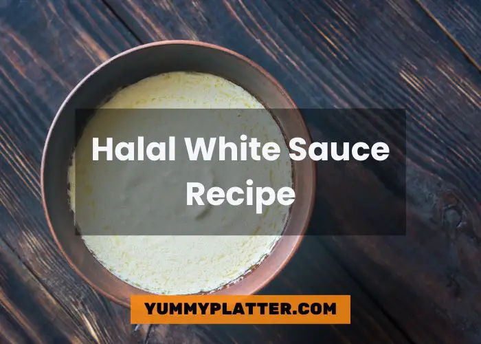 Halal White Sauce Recipe